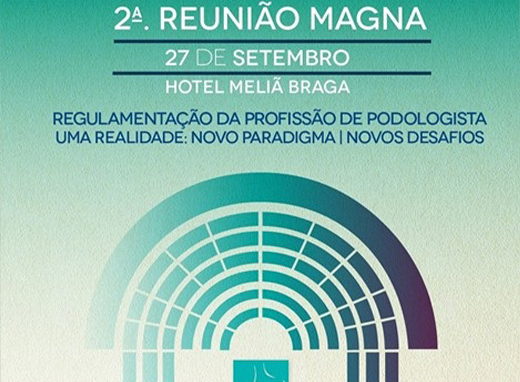 Marcamos presença na II Reunião Magna da Associação Portuguesa de Podologia